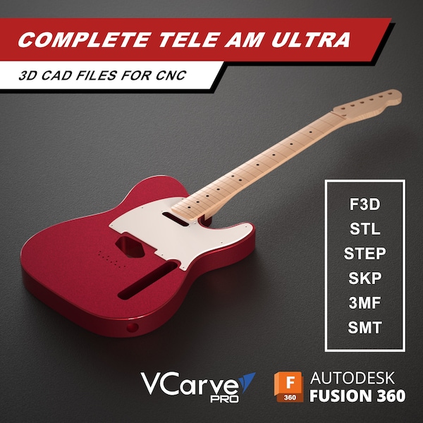 Telecaster American Ultra Electric Guitar | Body Neck Fretboard Pickguard  | 3D CAD Files for CNC | f3d stl step skp