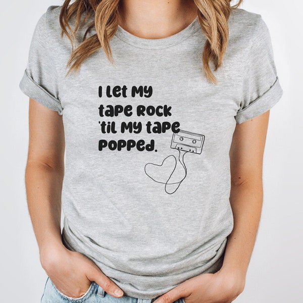 I Let My Tape Rock Til My Tape Popped T-Shirt, Hip-Hop Lyrics Shirt, 50 Years of Hip-Hop, Rap Lyrics Shirt, Music Lover Gift Unisex