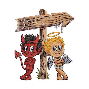 May include: Embroidered design featuring a devil and an angel standing next to a wooden signpost. The devil is red with black hair and a tail. The angel has blonde hair, a halo, and wings. The signpost is brown.