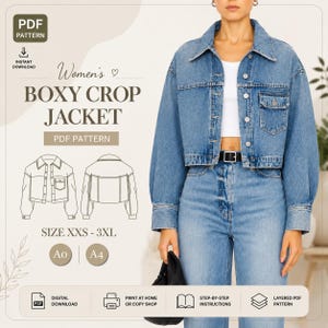 May include: A blue denim jacket with a boxy crop cut, long sleeves, a collar, and a single chest pocket. The image includes text reading "Women's BOXY CROP JACKET PDF PATTERN" and "SIZE XXS - 3XL," along with line drawings of the jacket front and back.