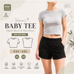 Puede incluir: Un patrón de costura en PDF para una camiseta corta con opciones de manga corta y sin mangas. El gráfico muestra el texto BABY TEE, tallas XXS-6XL e iconos para formatos A4, A0 y US letter. Se muestra una camiseta gris y pantalones cortos negros.