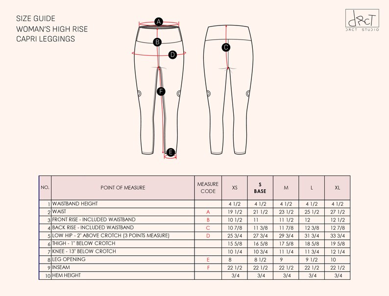 May include: A size guide for high rise capri leggings featuring a front and back view illustration with labeled measurement points A through F. A table provides specific measurements in inches for sizes XS through XL for ten points of measure.