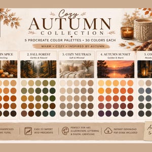 May include: A digital collection of 5 Procreate colour palettes titled Cozy Autumn Collection, featuring 30 colours each for a total of 150 swatches. The layout includes five distinct themes: Pumpkin Spice, Fall Forest, Cozy Neutrals, Autumn Sunset, and Cozy Night, each accompanied by a representative image and a grid of circular colour samples.