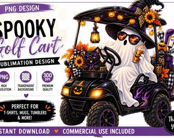 Halloween Ghost Golf Cart PNG, Spooky Golfing Sublimation Design, Witchy Ghost PNG, Fall Golf Shirt Design, Halloween Golf, Digital Download