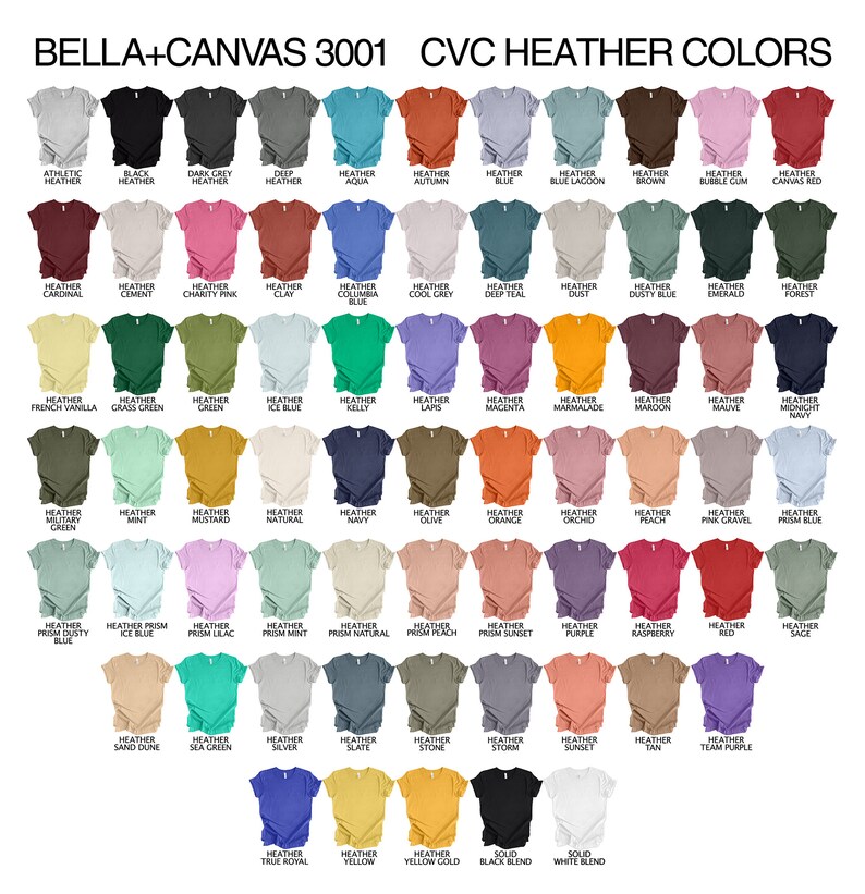 May include: A display of Bella+Canvas 3001 CVC Heather t-shirts in various colors, including Athletic Heather, Black Heather, and Deep Heather. Each shirt is a different color, with the color name printed below. The image showcases a wide range of options.