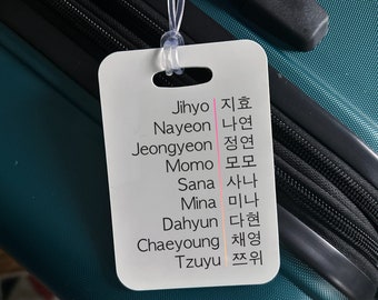 OT9 English/Korean Luggage Bag Tag (white text)- K-pop Travel Gift - Adult K-pop present - KPOP addict merch - Fandom giftTzuyu, Nayeon,