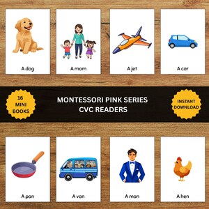 May include: A set of educational cards titled Montessori Pink Series CVC Readers featuring illustrations of a dog, mom, jet, car, pan, van, man, and hen with corresponding text labels below each image, presented in a grid layout on a wooden surface.