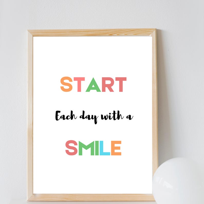 Start Each Day With a Smile Poster Print Quote, Positive Affirmation
