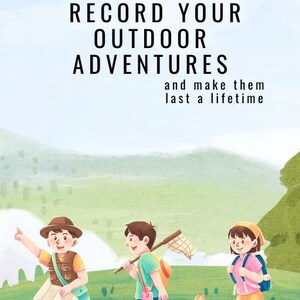 May include: Three children, a boy with a map, a boy with a butterfly net, and a girl with a backpack, walk through a green field with a dog. The text reads "Mr. Owen Quest RECORD YOUR OUTDOOR ADVENTURES and make them last a lifetime."