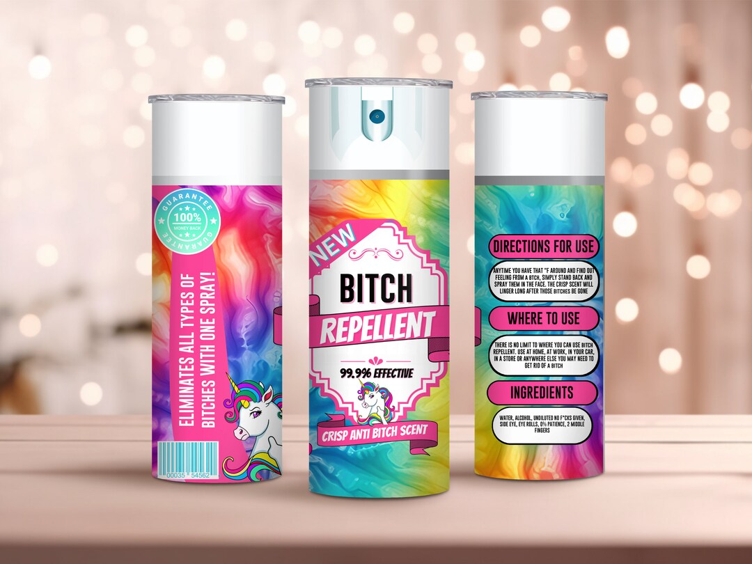 Bitch Repellent Rainbow Dye Spray Can Tumblerbitch Be Gone - Etsy