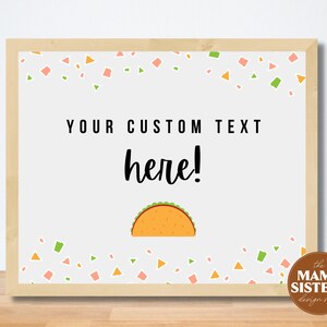 Custom Taco Baby Shower Sign | Custom Taco Party Sign | Taco Baby Shower Decor | Fiesta Baby Shower Sign | Taco Baby Shower Decorations