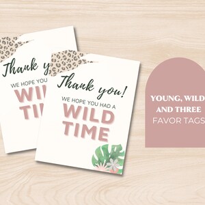 Young Wild and Three Favor Tag, Young Wild and Three Party Favors, Young Wild and Three Birthday Decor, Safari Favor Tag