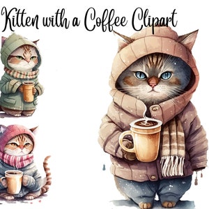 11 Kitten with a Coffee Clipart, Kitten Clipart, Cat Clipart, Kitten Clip Art, Cute Cat Clipart, JPGs, Commercial Use, Digital Download