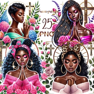 25 PNG, Black Girl Praying Clipart, Black Woman Faith Clipart, Jesus and Faith, Black girl clipart,afro girl clipart,Sublimation,dtf png,dtf