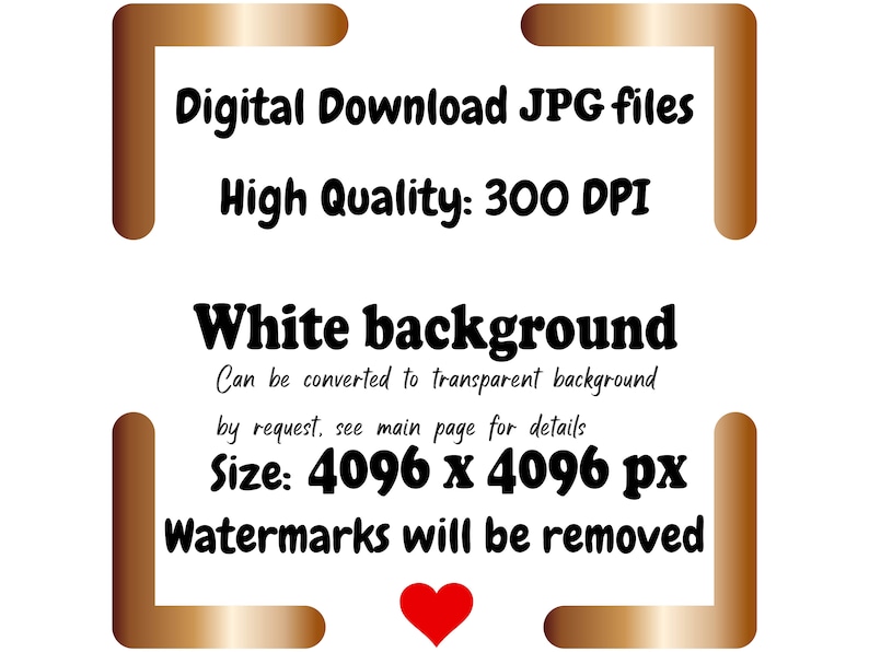 May include: Digital download of a JPG file with a white background. The image is 4096 x 4096 pixels and 300 DPI. Watermarks will be removed.