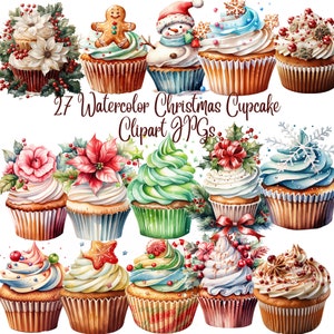 27 Watercolor Christmas Cupcake Clipart JPGs, Digital Download - Card Making, Mixed Media, Digital Paper Craft, Christmas clipart