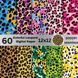 May include: A collection of 60 colorful leopard digital paper designs, each 12x12 inches. The patterns feature a variety of colors, including blue, purple, pink, and green, with a seamless 300 DPI design.