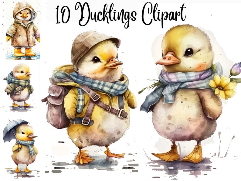 May include: Ten watercolor illustrations of ducklings in various poses. Some ducklings are wearing scarves, hats, and backpacks. One duckling is holding a flower. The text "10 Ducklings Clipart" is at the top of the image.