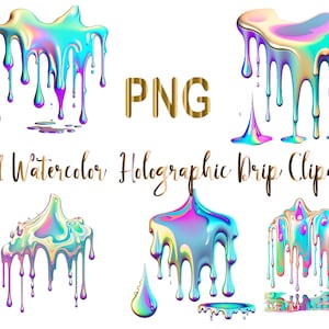 11 Holographic Drip png, Watercolor Holographic Drip, Holographic Drip png, Drip clip art, Commercial USe, Drip clipart, Drip bouquet