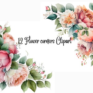 12 Flower corners Clipart, Flower corners, Flower borders, JPGs, Digital Download, Commercial Use, Digital Paper Craft, Watercolor clipart