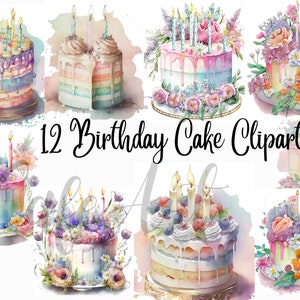 12 Colourful Birthday Cake Clipart - High Quality JPGs - Digital Planner, Junk Journaling, Watercolor, Commercial Use - Digital Download