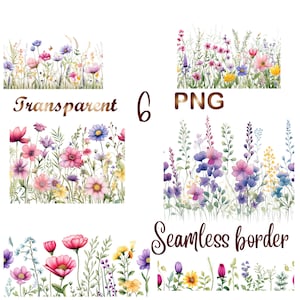 Peut inclure: Six fichiers PNG transparents de bordures florales aquarelle. Les bordures pr&eacute;sentent une vari&eacute;t&eacute; de fleurs roses, violettes, bleues et jaunes avec des feuilles et des tiges vertes. Le texte "Transparent 6 PNG Seamless border" est inclus dans l'image.