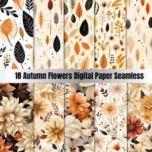 18 Seamless Autumn Flowers Digital Paper,Leaves Seamless,Autumn Floral Background Seamles,Autumn Vintage Shik Backdrop,Download Junk Journal