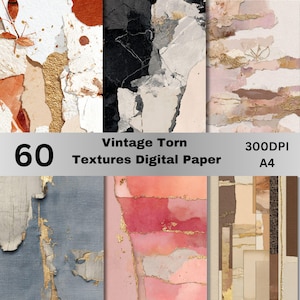 May include: A digital paper pack featuring 60 vintage torn textures. The designs include a variety of colors such as beige, brown, black, and pink, with gold accents. The text on the image reads "Vintage Torn Textures Digital Paper 300DPI A4".