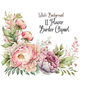 11 Flower border clipart, High Quality JPGs, Digital Download - Card Making, Mixed Media, Digital Paper Craft, Floral clipart