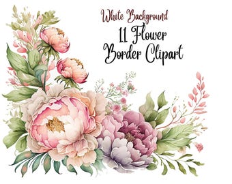 11 Flower border clipart, High Quality JPGs, Digital Download - Card Making, Mixed Media, Digital Paper Craft, Floral clipart