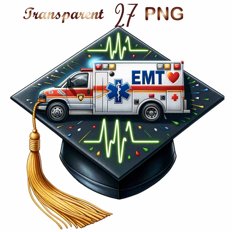 May include: A black graduation cap with a gold tassel and a white ambulance with the words "EMT" and a red heart on the side. The ambulance is driving over a green EKG line. The background is black with colorful confetti.