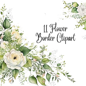 11 Flower border clipart, High Quality JPGs, Digital Download - Card Making, Mixed Media, Digital Paper Craft, Floral clipart