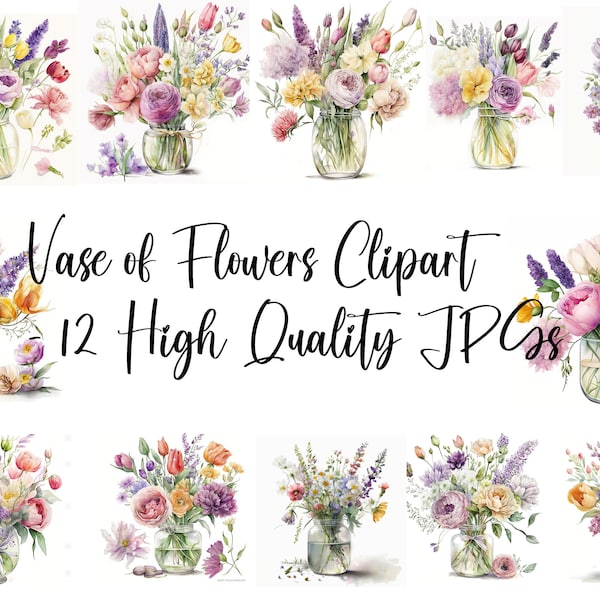 12 Vase of Flowers Clipart - High Quality JPGs - Digital Download - Card Making, Mixed Media, Digital Paper Craft,Watercolor clipart,Flowers