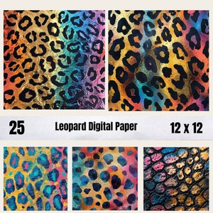 May include: A set of 25 digital papers featuring a leopard print pattern in a variety of iridescent colors. The papers are 12 inches by 12 inches.