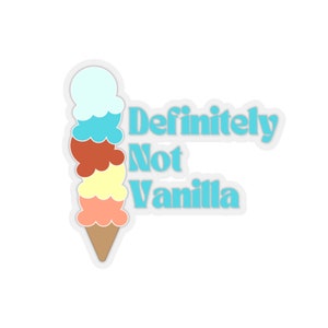 Definitely Not Vanilla Stickers