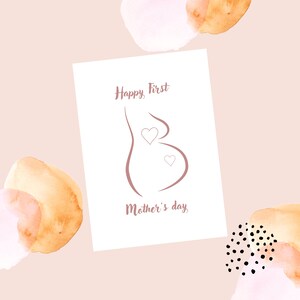 Tarjeta Feliz Primer Día de la Madre / Tarjeta para Mujeres Embarazadas / Tarjeta Celebrar la Maternidad / Descarga Instantánea
