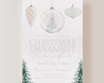 May include: A Christmas ornament exchange party invitation with a watercolor design of ornaments and pine trees. The invitation includes the date, time, and location of the event.  Please join us for a Christmas Ornament Exchange Party. Dec 21 | 5PM The Johnson Residence 4204 Holiday Park Ln Cleveland, OH RSVP to Laura at 555-555-5555