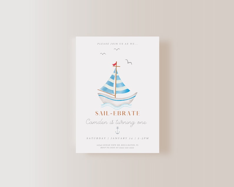 Sail Boat Birthday Invitation ONLY, Sail-ebrate Birthday Invitation, Sail Boat Theme, Sail Boat Invite, Instant Download, EDITABLE image 1