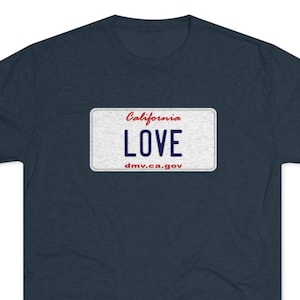 California Love License Plate T-shirt