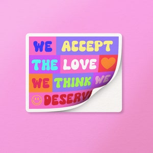 Adesivo de afirmação, adesivo de amor próprio, adesivo de autocuidado, adesivo colorido, adesivo para laptop, adesivo para garrafa de água, adesivo para espelho