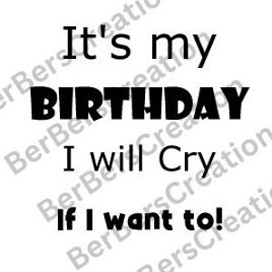 It&#39;s My Birthday SVG