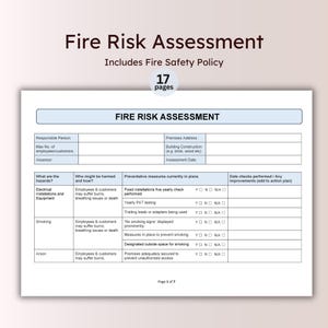 May include: A fire risk assessment document with the title "Fire Risk Assessment" and the subtitle "Includes Fire Safety Policy." The document is 17 pages long and includes sections for hazards, preventative measures, and date checks.