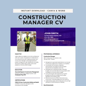 May include: A Construction Manager CV template featuring the text "INSTANT DOWNLOAD - CANVA & WORD" and "CONSTRUCTION MANAGER CV". The document includes a placeholder photo of a person in a yellow safety vest, contact details, and sections for objective, professional experience, education, and certifications.