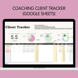 May include: A digital coaching client tracker for Google Sheets displayed on a laptop screen. The interface features a dashboard with charts, session metrics, and a detailed table for tracking client packages, session dates, and billable totals.