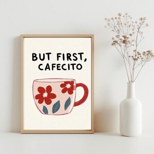 But First Cafecito Wall Art, Spanish Coffee Art Print, Spanish Kitchen Decor, Minimalist Coffee Poster, Cute Mug Coffee Lover Poster | SG336