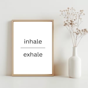 Inhale Exhale Wall Art, Mental Health Motivational Poster, Counseling Office Quote Print, Therapy Office Therapist School Counsellor | SG#13