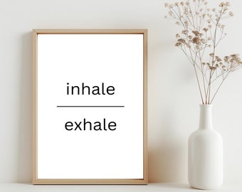 Inhale Exhale Wall Art, Mental Health Motivational Poster, Counseling Office Quote Print, Therapy Office Therapist School Counsellor | SG#13