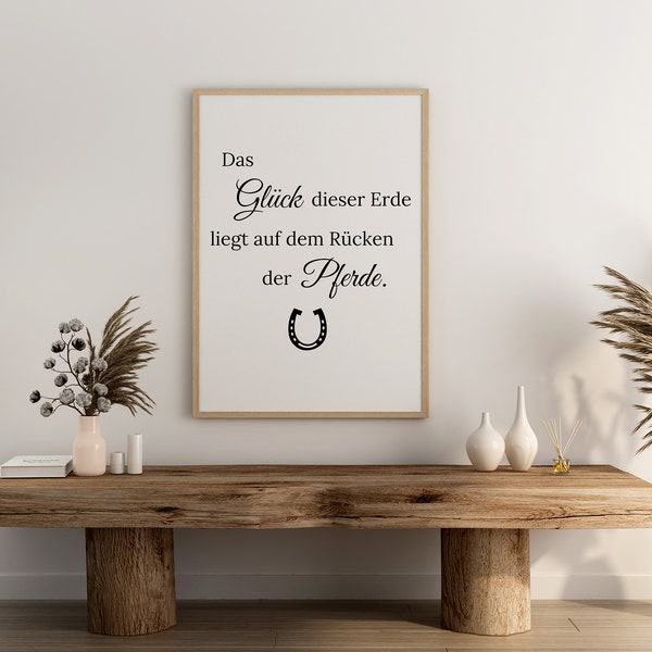 Happiness on earth is on horseback, digital download, poster, gift, gift, wall decoration
