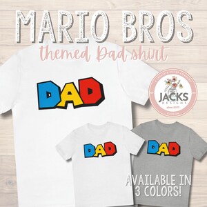 Mario Themed Dad Shirt