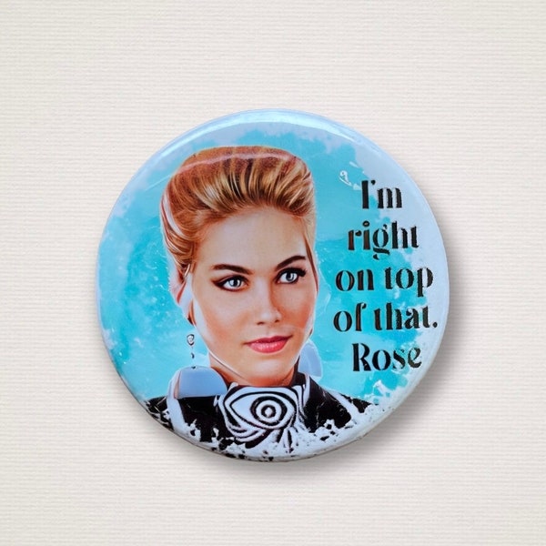 1.5" I’m right on top of that, Rose badge